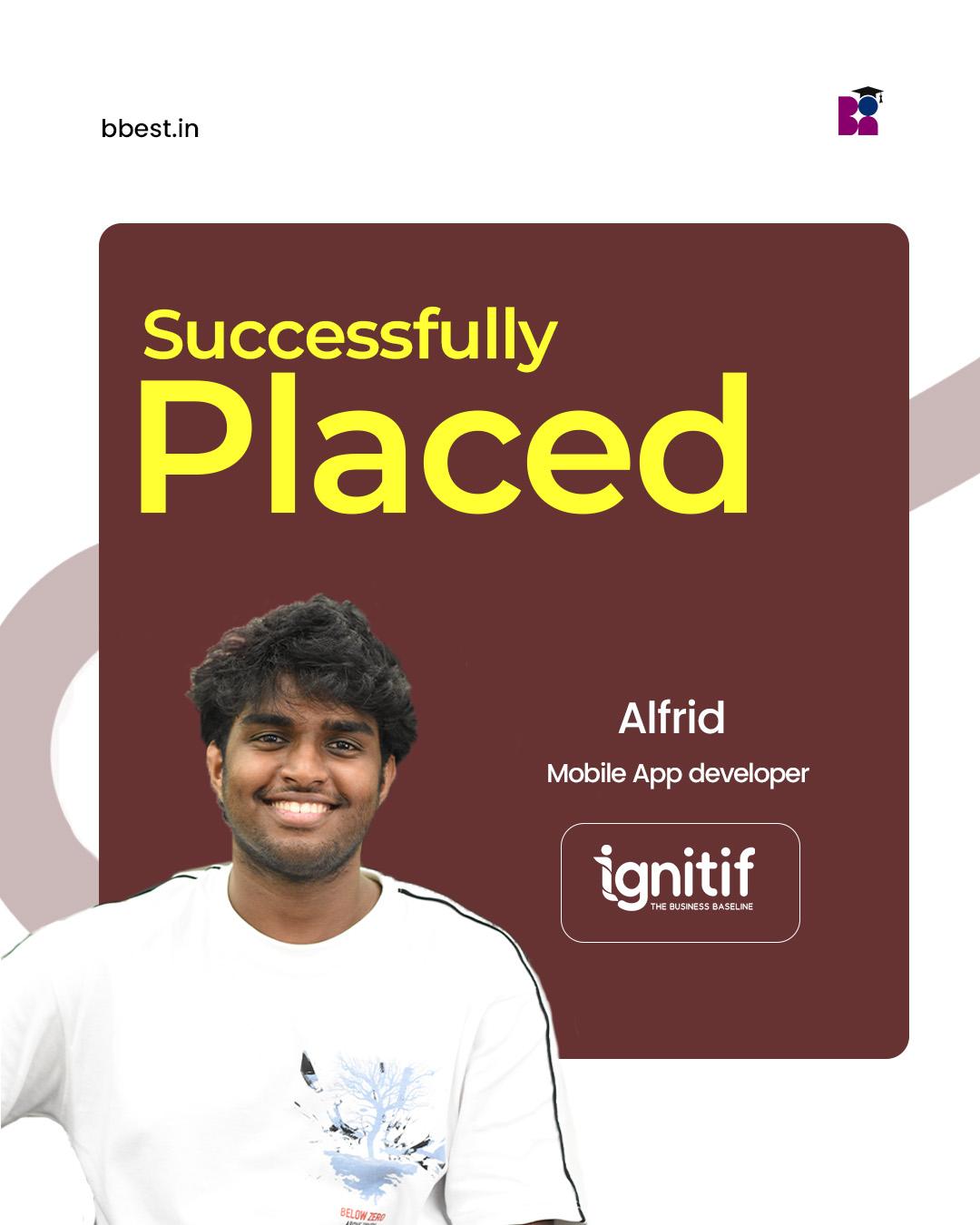 Alfridi secured a Flutter developer role at Ignitif — BBESt. placement story